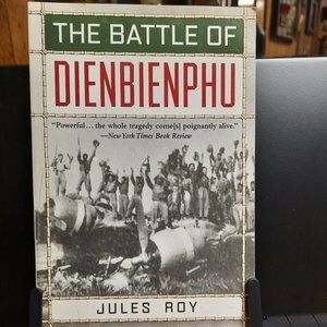 Softcover Book, "The Battle of Dienbienphu" by Jules Roy